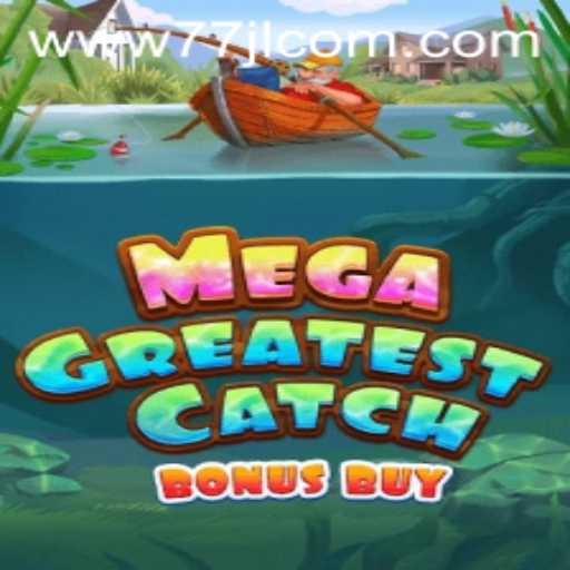Discover the Thrills of MegaGreatestCatchBonusBuy: A Deep Dive into Gameplay and Rules