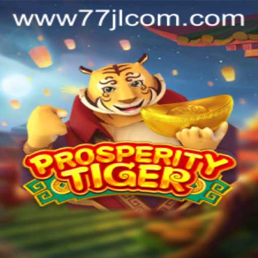 Discovering the Excitement of ProsperityTiger: An In-Depth Guide