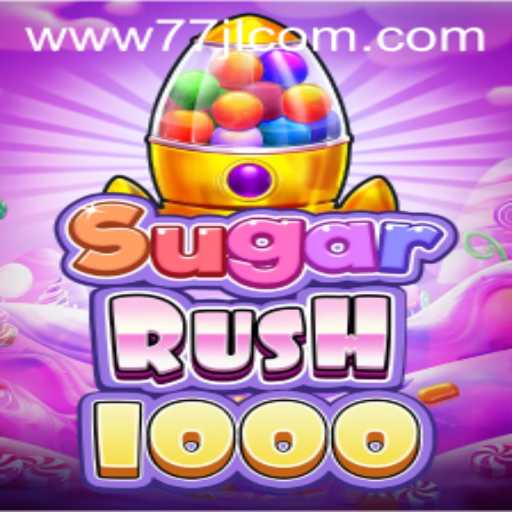 Unveiling the Excitement of SugarRush1000 and the Allure of 77JL.COM
